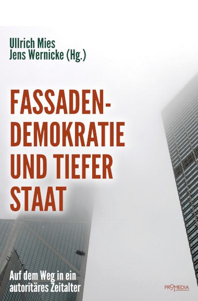 Die Öko-Katasthrophe Fassaden-Demokratie und tiefer Staat